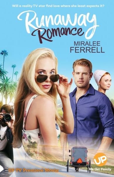 Cover for Miralee Ferrell · Runaway Romance (Paperback Book) (2017)