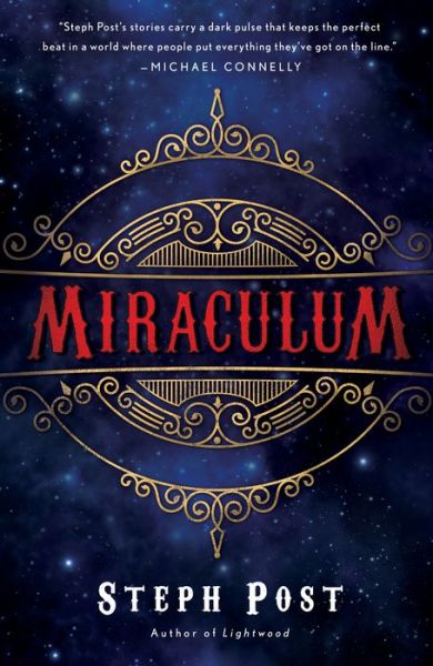 Cover for Steph Post · Miraculum (Hardcover Book) (2019)