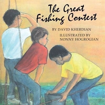 Cover for David Kherdian · The Great Fishing Contest (Paperback Book) (2019)