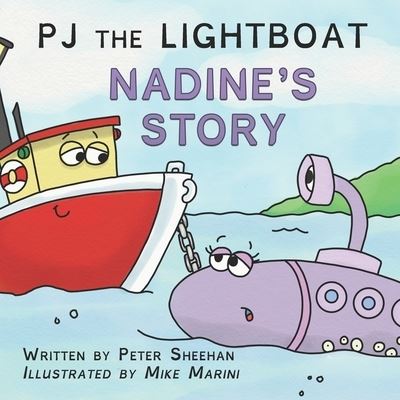 PJ the Lightboat - Peter Sheehan - Books - Stillwater River Publications - 9781950339419 - December 9, 2019
