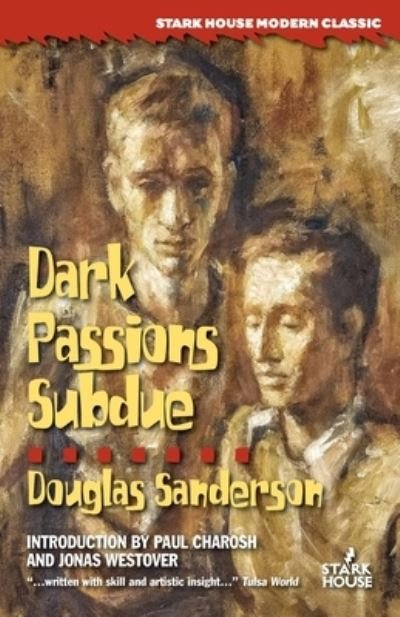 Cover for Douglas Sanderson · Dark Passions Subdue (Pocketbok) (2021)