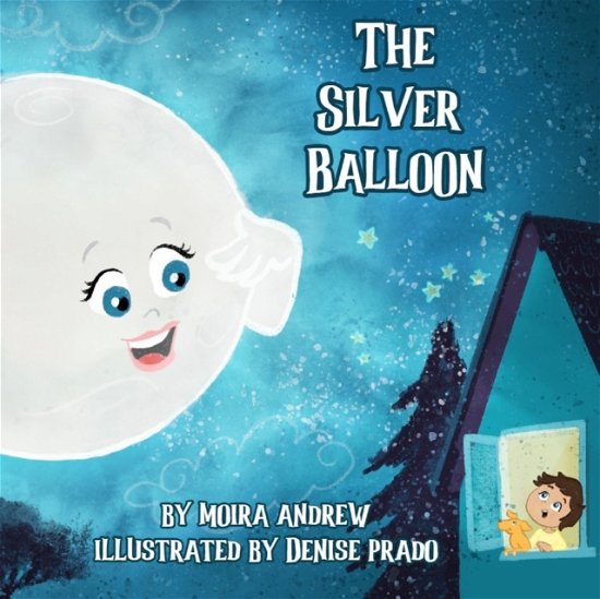 Cover for Moira Andrew · The Silver Balloon (Pocketbok) (2021)