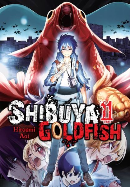 Cover for Hiroumi Aoi · Shibuya Goldfish, Vol. 11 - SHIBUYA GOLDFISH GN (Paperback Book) (2022)