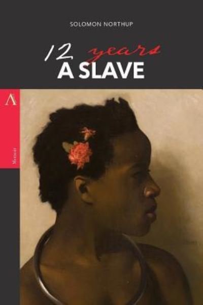Cover for Solomon Northup · 12 Years a Slave (Paperback Book) (2017)