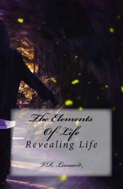 Cover for Vr Leonard · The Elements Of Life (Paperback Book) (2017)