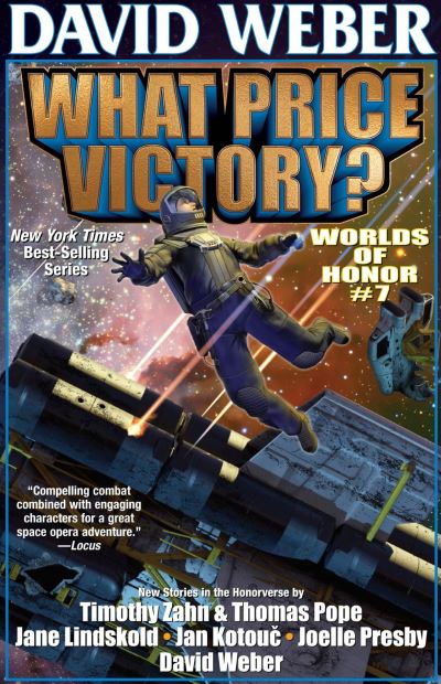 Cover for David Weber · What Price Victory? Worlds of Honor 7 (Hardcover Book) (2023)