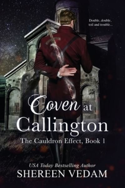 Cover for Shereen Vedam · Coven at Callington, The Cauldron Effect, Book 1 (Paperback Book) (2021)