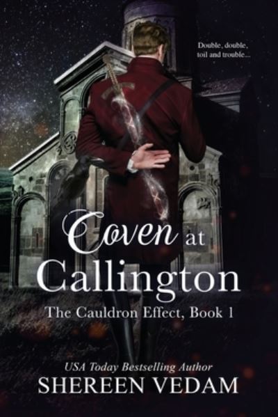 Cover for Shereen Vedam · Coven at Callington, The Cauldron Effect, Book 1 (Taschenbuch) (2021)