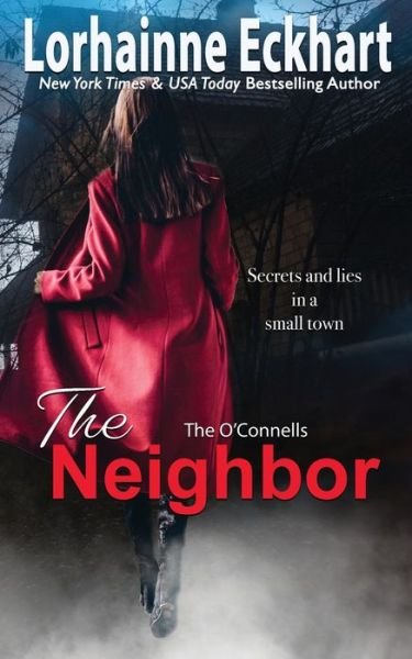 Cover for Lorhainne Eckhart · The Neighbor (Pocketbok) (2021)