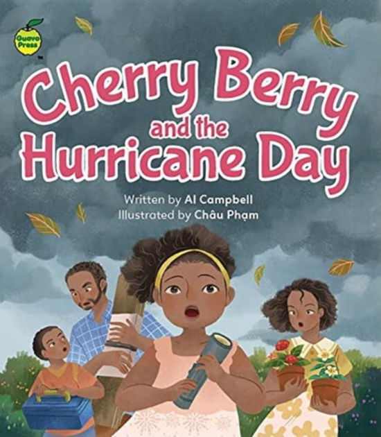 Cherry Berry and the Hurricane Day - Al Campbell - Livros - Blue Tang Ltd - 9781990380419 - 28 de dezembro de 2022