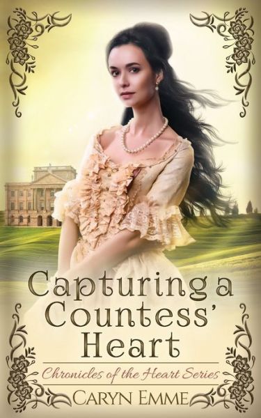 Cover for Caryn Emme · Capturing a Countess' Heart (Paperback Book) (2020)