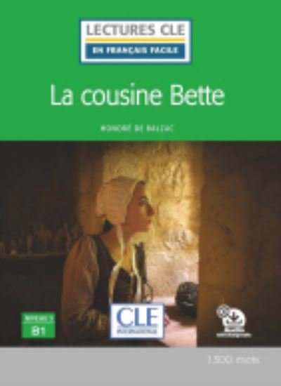 Cover for Honore de Balzac · La cousine Bette - Livre + CD (Book) (2021)