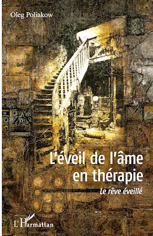 Cover for Oleg Poliakow · L'éveil de l'âme en thérapie (Paperback Book) (2020)