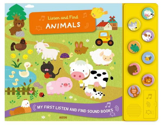 Cover for Auzou Publishing · Listen and Find: Animals (Board book) (2019)