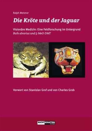Cover for Metzner · Die Kröte und der Jaguar (Book)
