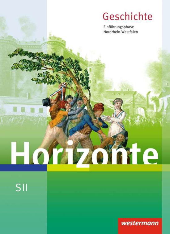 Cover for Westermann Schulbuch · Horizonte.Geschichte SII.NW. Einführ. (Book)