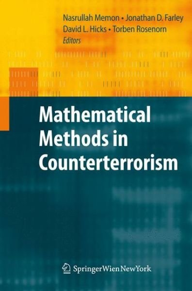 Cover for Nasrullah Memon · Mathematical Methods in Counterterrorism (Innbunden bok) [2009 edition] (2009)