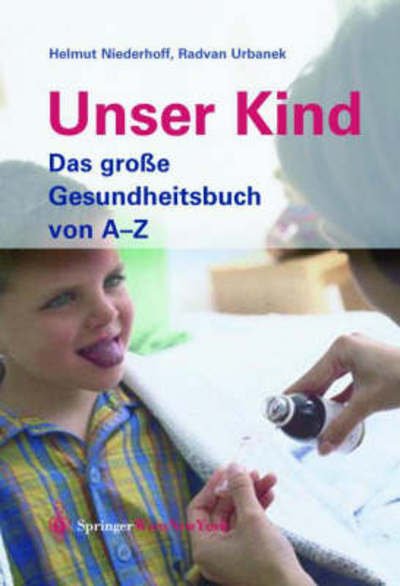 Cover for Helmut Niederhoff · Unser Kind (Hardcover Book) [German, 2003 edition] (2002)