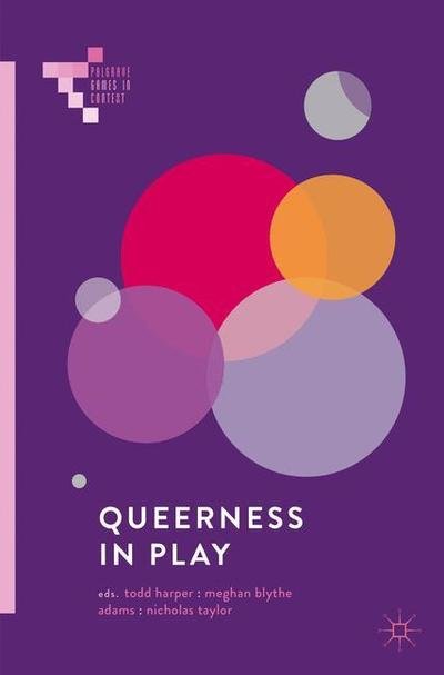Cover for Harper · Queerness in Play - Palgrave Games in Context (Paperback Bog) [1st ed. 2018 edition] (2018)