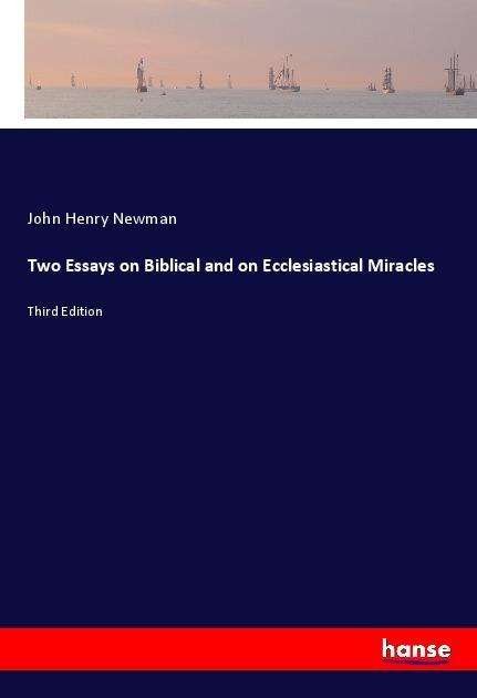 Cover for Newman · Two Essays on Biblical and on Ec (Book)