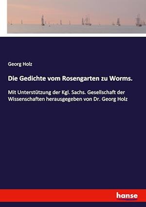 Cover for Holz · Die Gedichte vom Rosengarten zu Wo (Book)