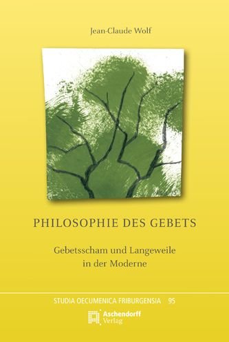 Cover for Wolf · Philosophie des Gebets (Bok) (2020)