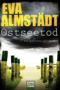 Cover for Eva Almstadt · Ostseetod (Paperback Book) (2016)