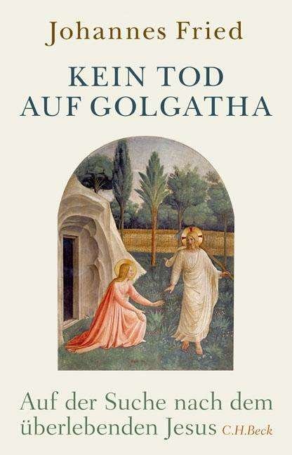 Cover for Fried · Kein Tod auf Golgatha (Book)