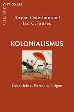 Cover for JÃ¼rgen Osterhammel · Kolonialismus (Paperback Book) (2021)