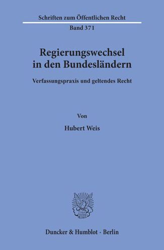 Cover for Weis · Regierungswechsel in den Bundeslän (Book) (1980)