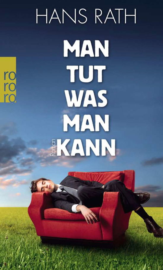 Cover for Hans Rath · Roro Tb.24941 Rath.man Tut,was Man Kann (Book)