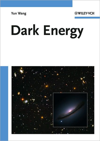 Cover for Yun Wang · Dark Energy - Wiley Series in Cosmology (Hardcover Book) (2010)