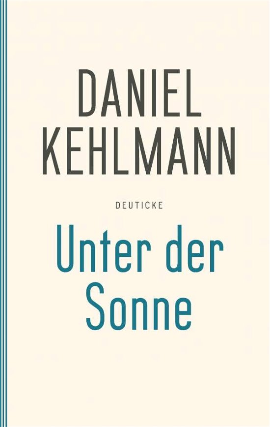 Cover for Kehlmann · Unter der Sonne (Bok)
