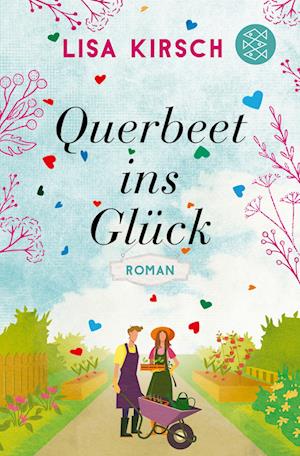 Cover for Lisa Kirsch · Querbeet ins Glück (Paperback Book) (2022)