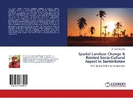 Cover for Saha · Spatial Landuse Change &amp; Related S (Book)