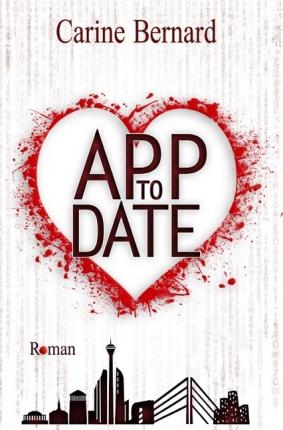 Cover for Bernard · App to Date (Book)