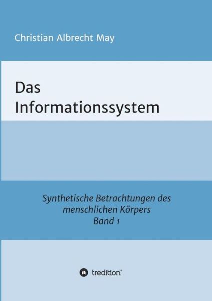 Cover for May · Das Informationssystem (Book) (2019)