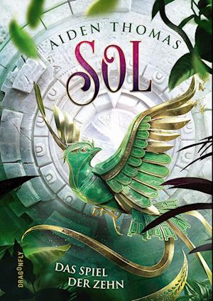 SOL. Das Spiel der Zehn - Aiden Thomas - Books - Dragonfly - 9783748802419 - May 23, 2023