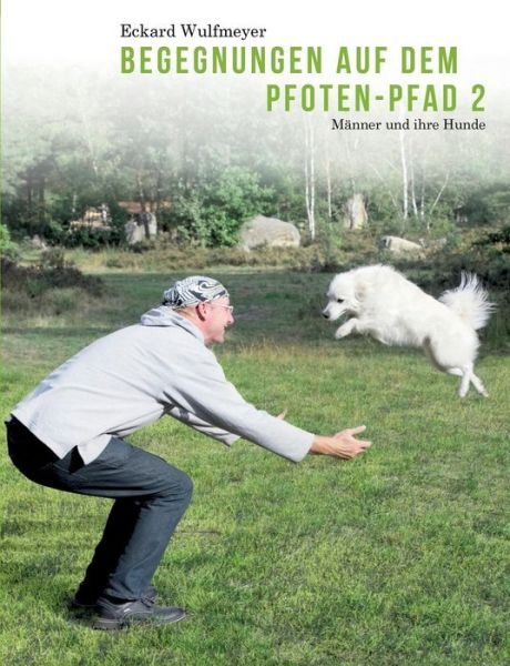 Cover for Wulfmeyer · Begegnungen auf dem Pfoten-Pf (Book) (2019)