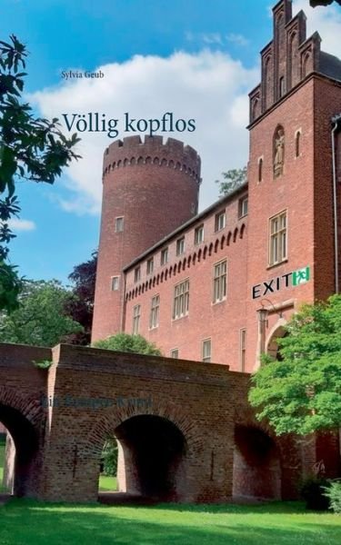 Cover for Geub · Völlig kopflos (Bok) (2019)