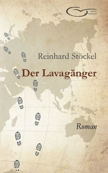 Cover for Stöckel · Der Lavagänger (Book) (2020)