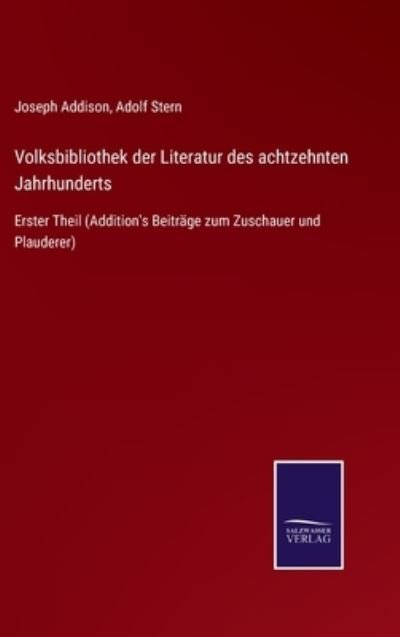 Cover for Joseph Addison · Volksbibliothek der Literatur des achtzehnten Jahrhunderts (Hardcover Book) (2021)