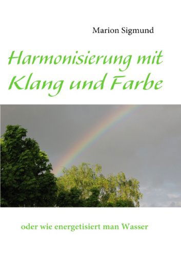 Cover for Marion Sigmund · Harmonisierung Mit Klang Und Farbe (Paperback Book) [German edition] (2009)