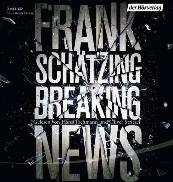 Cover for Schätzing · Breaking News,3MP3-CD (Book)