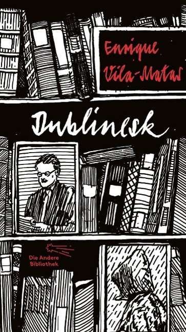 Cover for Enrique Vila-matas · Vila-matas:dublinesk (Bog)