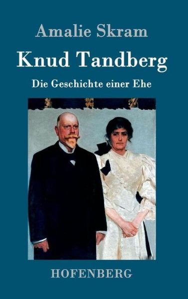 Cover for Skram · Knud Tandberg (Book) (2016)