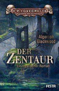 Cover for Blackwood · Der Zentaur (Bok)