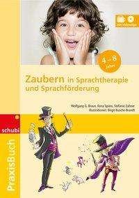 Cover for Braun · Zaubern in der Sprachtherapie und (Bog)