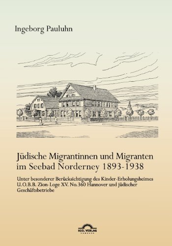 Cover for Ingeborg Pauluhn · Jüdische Migrantinnen Und Migranten Im Seebad Norderney 1893-1938 (Paperback Book) [German edition] (2012)