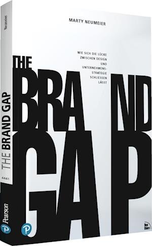Cover for Marty Neumeier · The Brand Gap (Book) (2022)